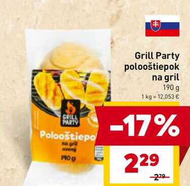 Grill Party polooštiepok na gril 190 g 