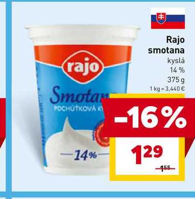 Rajo smotana kyslá 14% 375 g