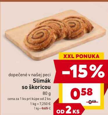 Slimák so škoricou 80 g 