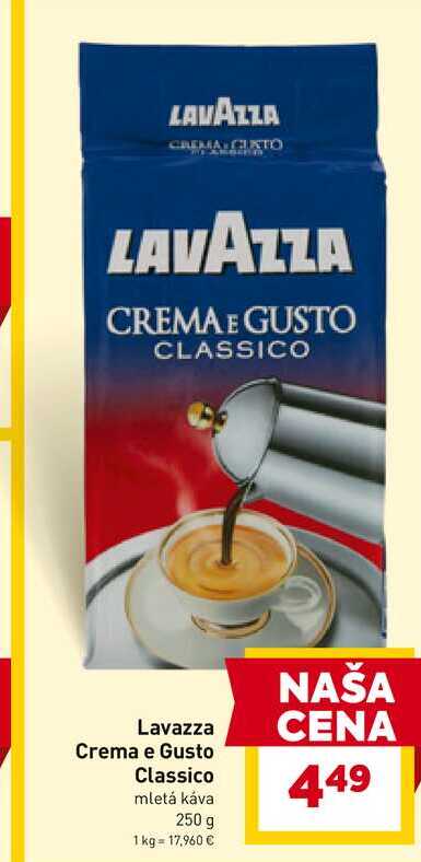 Lavazza Crema e Gusto Classico mletá káva 250 g