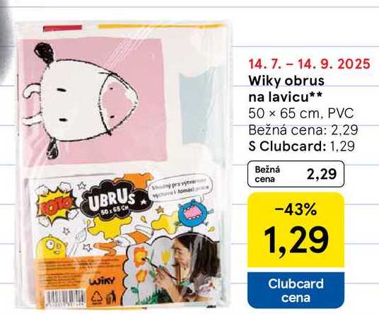 Wiky obrus na lavicu