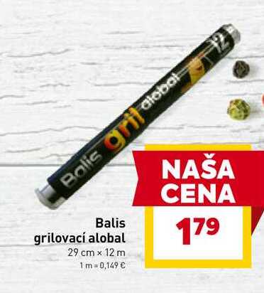Balis grilovací alobal 29 cm x 12 m 