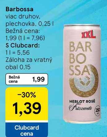 Barbossa, 0,25 l