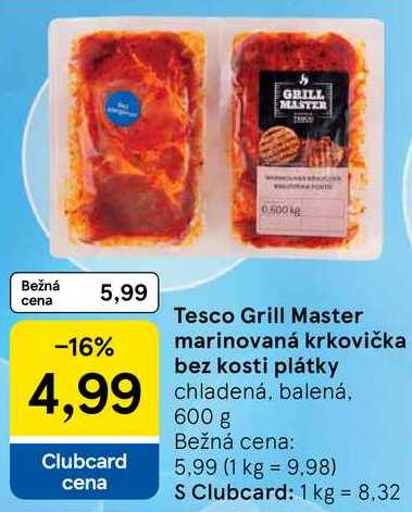 Tesco Grill Master marinovaná krkovička bez kosti plátky, 600 g