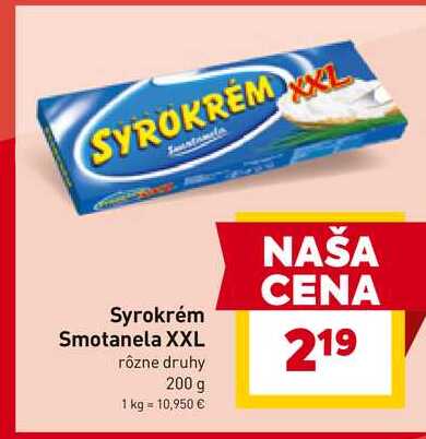 Syrokrém Smotanela XXL rôzne druhy 200 g 