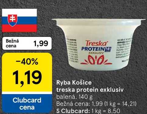 Ryba Košice treska protein exklusiv, 140 g 