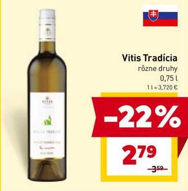 Vitis Tradícia rôzne druhy 0,75 l