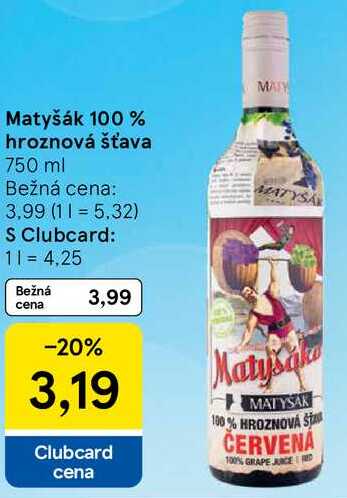 Matyšák 100 % hroznová šťava, 750 ml 
