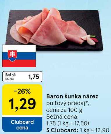 Baron šunka nárez, cena za 100 g 