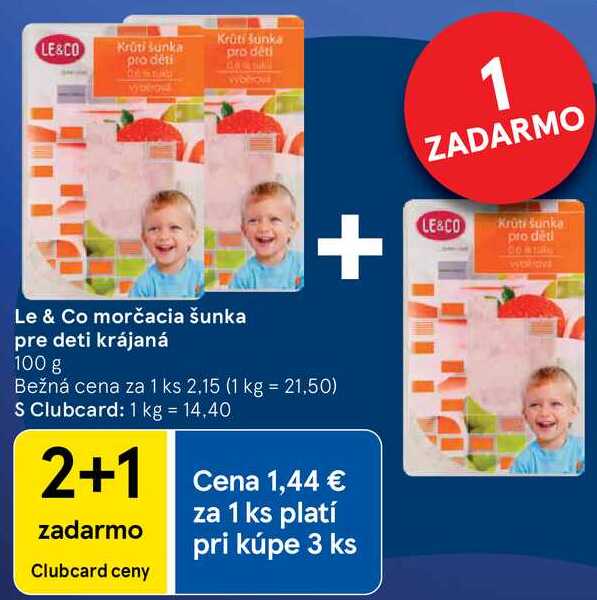 Le & Co morčacia šunka pre deti krájaná, 100 g 