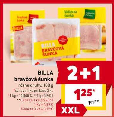 BILLA bravčová šunka rôzne druhy, 100 g