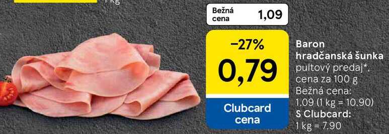 Baron hradčanská šunka, cena za 100 g
