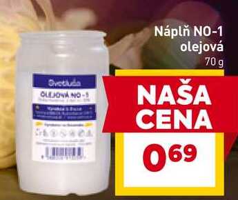 Náplň NO-1 olejová 70 g 