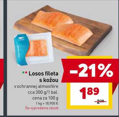 Losos fileta s kožou vochrannej atmosfére cca 300 g/1 bal. cena za 100 g 