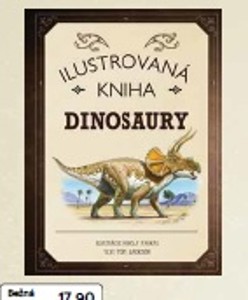 Ilustrovaná kniha Dinosaury