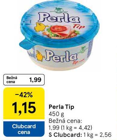 Perla Tip 450 g