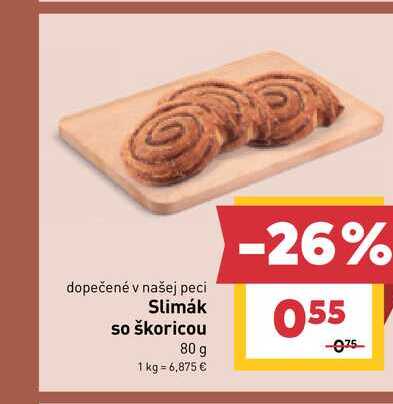 Slimák so škoricou 80 g