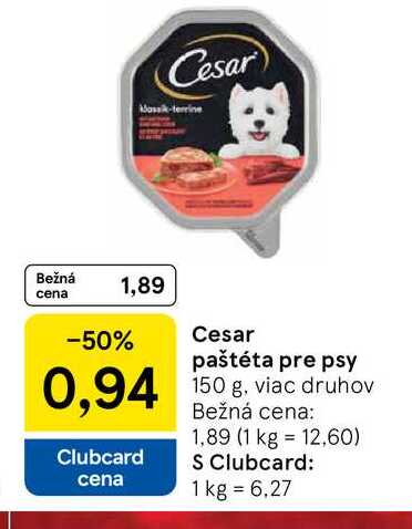 Cesar paštéta pre psy 150 g, viac druhov