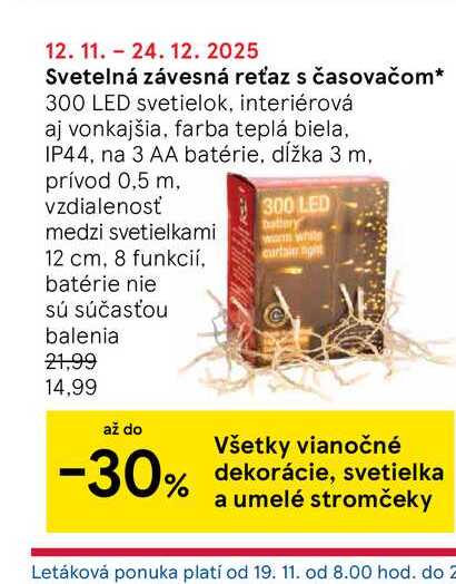 Svetelná závesná reťaz s časovačom 300 LED svetielok