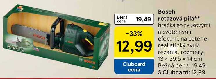 Bosch reťazová píla hračka so zvukovými a svetelnými efektmi, na batérie