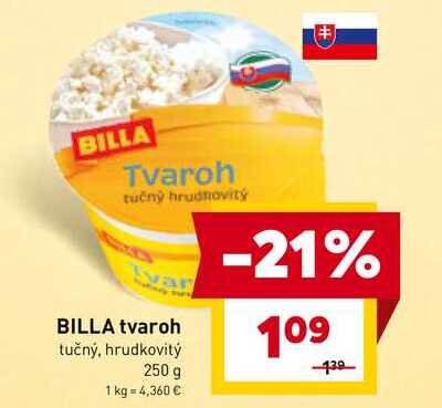 BILLA tvaroh tučný, hrudkovitý 250 g