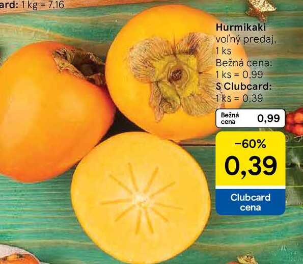 Hurmikaki voľný predaj, 1 ks
