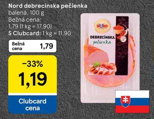 Nord debrecínska pečienka balená, 100 g