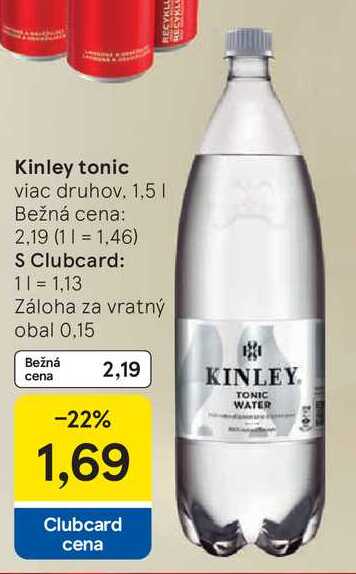 Kinley tonic viac druhov. 1,5l