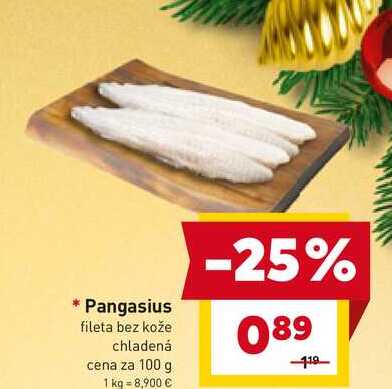 Pangasius fileta bez kože chladená cena za 100 g 