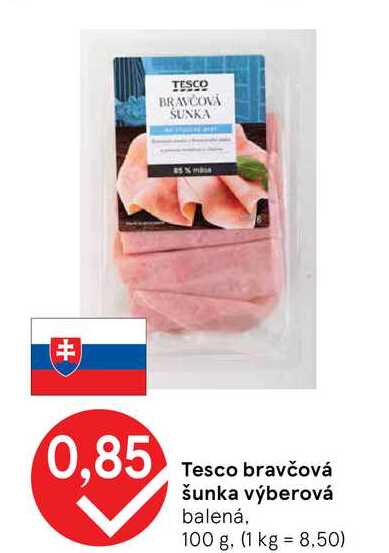 Tesco bravčová šunka výberová balená, 100 g