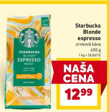 Starbucks Blonde espresso zrnková káva 450 g 