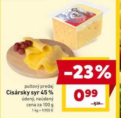 Cisársky syr 45% údený, neúdený cena za 100 g