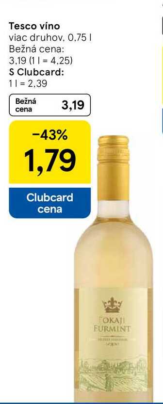 Tesco víno viac druhov, 0.75l v akcii