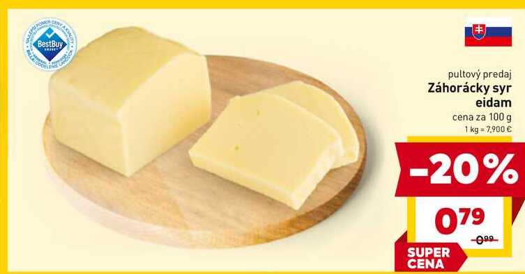 Záhorácky syr eidam cena za 100 g