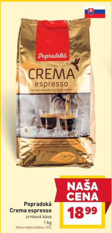 Popradská Crema espresso zrnková káva 1 kg