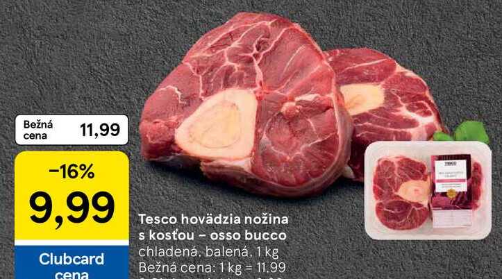 Tesco hovädzia nožina s kosťou osso bucco chladená, balená, 1 kg 