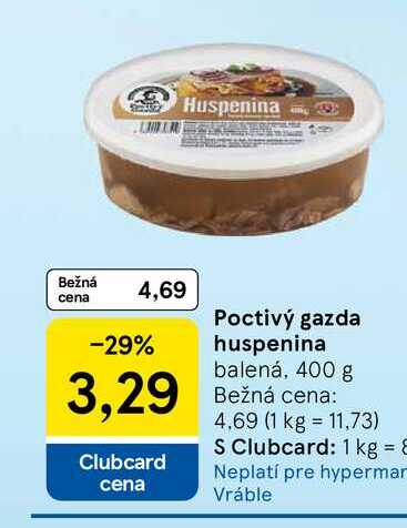 Poctivý gazda huspenina balená, 400 g 