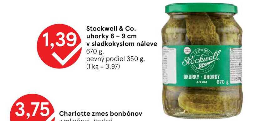 Stockwell & Co. uhorky 6-9 cm v sladkokyslom náleve 670 g, pevný podiel 350 g