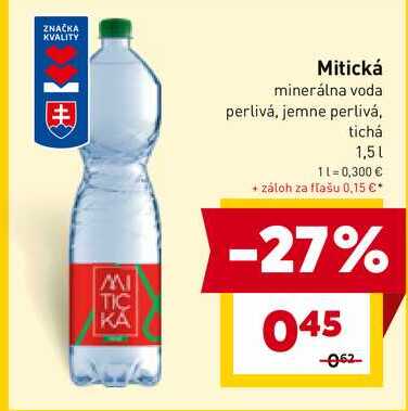 Mitická minerálna voda perlivá, jemne perlivá, tichá 1,5l