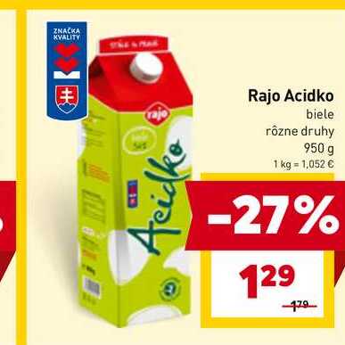 Rajo Acidko biele rôzne druhy 950 g 