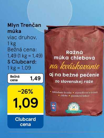 Mlyn Trenčan múka viac druhov 1 kg 