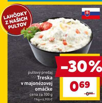 Treska v majonézovej omáčke cena za 100 g 