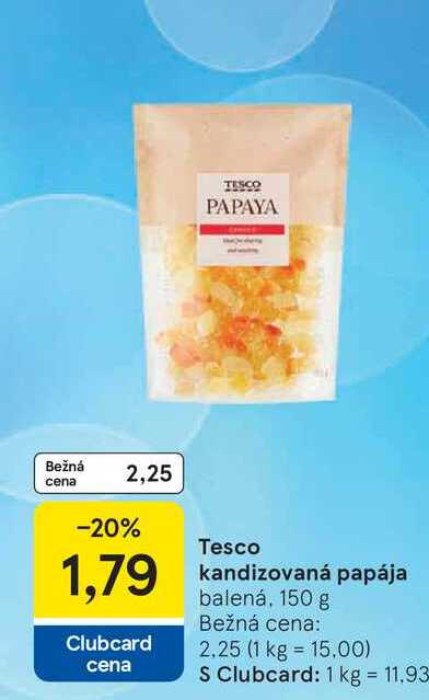 Tesco kandizovaná papája balená, 150 g