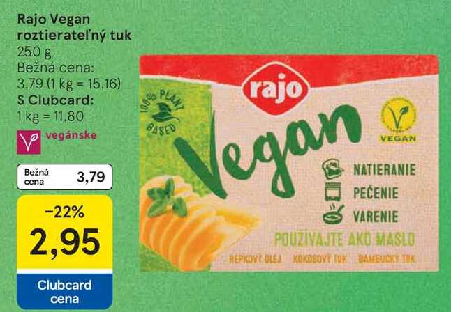 Rajo Vegan roztierateľný tuk 250 g 
