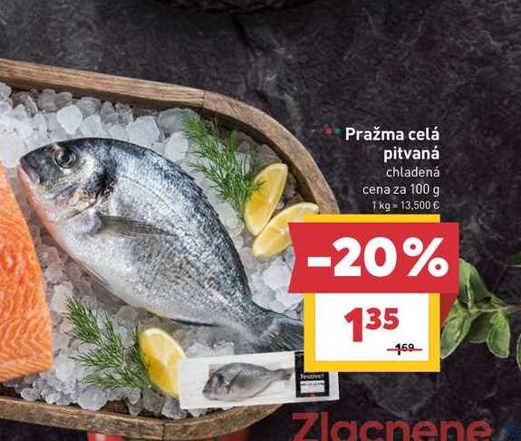 Pražma celá pitvaná chladená cena za 100 g