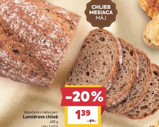 Lomidrevo chlieb 405 g v akcii
