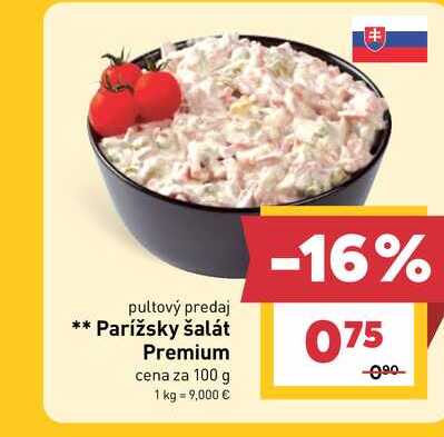 Parížsky šalát Premium cena za 100 g 