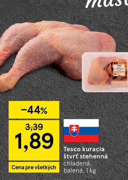 Tesco kuracia štvrť stehenná chladená, balená 1 kg
