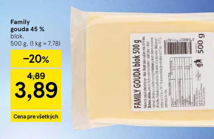 Family gouda 45 % blok, 500 g