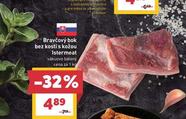Bravčový bok bez kosti s kožou Istermeat vákuovo balený cena za 1 kg